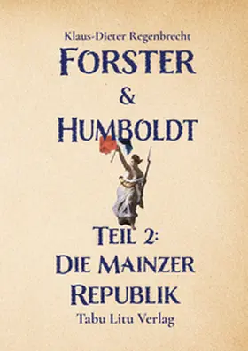 Regenbrecht |  Forster & Humboldt | Buch |  Sack Fachmedien
