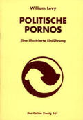 Levy |  Politische Pornos | Buch |  Sack Fachmedien