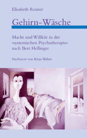 Reuter | Gehirn-Wäsche | Buch | 978-3-925931-40-6 | sack.de