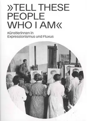 Museum Ostwall im Dortmunder U / Grothe / Atlan |  Tell these people who I am | Buch |  Sack Fachmedien