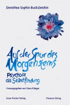 Buck-Zerchin / Krieger |  Auf der Spur des Morgensterns | Buch |  Sack Fachmedien
