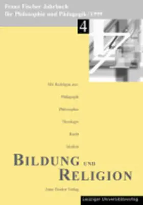 Fischer Buck / Schäfer / Zöllner |  Franz-Fischer-Jahrbücher für Philosophie und Pädagogik / Bildung und Religion | Buch |  Sack Fachmedien