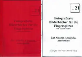 Fischer Buck / Fischer |  Heft 21 -- Fotografierte Bilderbücher für die Fingerspitzen | Loseblattwerk |  Sack Fachmedien