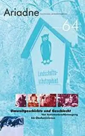 Archiv der deutschen Frauenbewegung (AddF) |  Ariadne. Forum für Frauen- und Geschlechtergeschichte Nr. 64 (2013) | Buch |  Sack Fachmedien