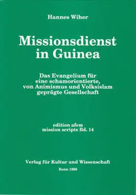 Wiher |  Missionsdienst in Guinea | Buch |  Sack Fachmedien