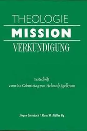 Steinbach / Müller |  Theologie - Mission - Verkündigung | Buch |  Sack Fachmedien