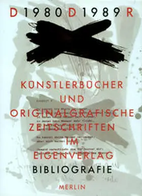 Henkel / Russ |  Künstlerbücher und Zeitschriften im Eigen-Verlag DDR 1980-1989 | Buch |  Sack Fachmedien