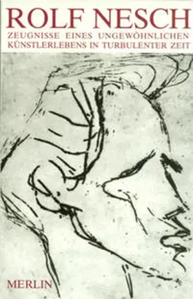 Bruhns |  Rolf Nesch - Leben und Werk in Briefen | Buch |  Sack Fachmedien