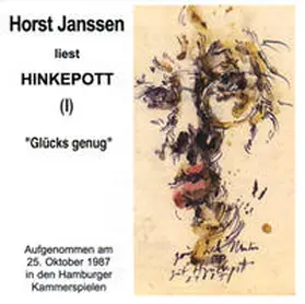 Janssen |  Horst Janssen liest Hinkepott. Zum 70. Geburtstag / Glücks genug | Sonstiges |  Sack Fachmedien