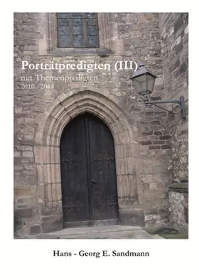 Sandmann | Porträtpredigten (III) | Buch | 978-3-926150-32-5 | www.sack.de