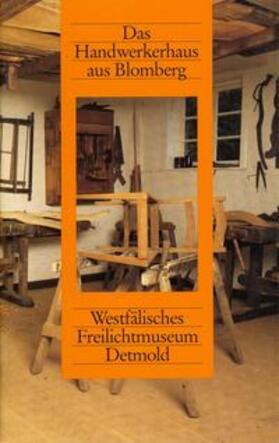 Kleinmanns / Spieker |  Das Handwerkerhaus aus Blomberg | Buch |  Sack Fachmedien