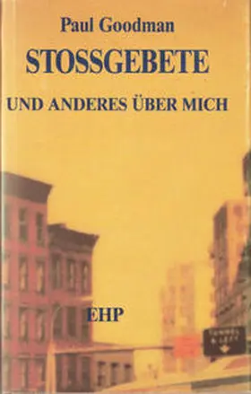 Goodman |  Stossgebete und anderes über mich | Buch |  Sack Fachmedien