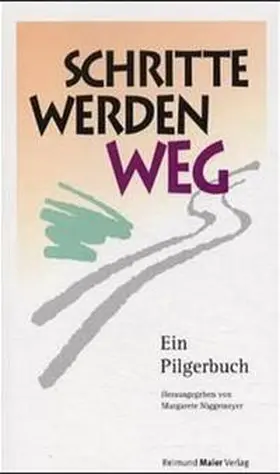 Niggemeyer |  Schritte werden Weg | Buch |  Sack Fachmedien