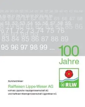 Meier |  100 Jahre Raiffeisen Lippe-Weser AG | Buch |  Sack Fachmedien