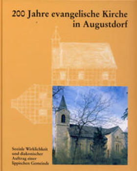Meier |  200 Jahre evangelische Kirche in Augustdorf | Buch |  Sack Fachmedien