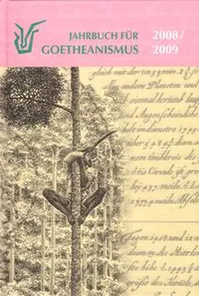 Naturwissenschaftliche Sektion am Goetheanum, Dornach / Schweiz / Schad / Kümmell |  Jahrbuch für Goetheanismus | Buch |  Sack Fachmedien