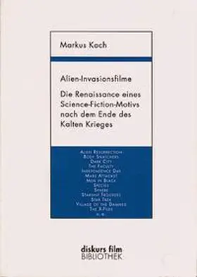 Koch |  Alien-Invasionsfilme | Buch |  Sack Fachmedien