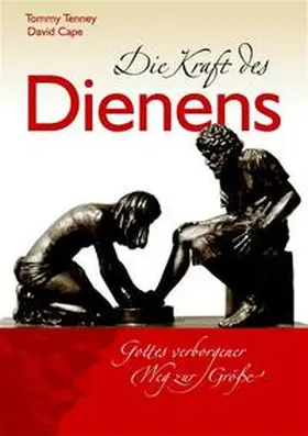 Tenney / Cape |  Die Kraft des Dienens | Buch |  Sack Fachmedien