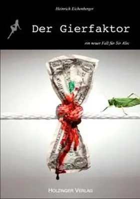 Eichenberger / Kowalsky |  Der Gierfaktor | Buch |  Sack Fachmedien