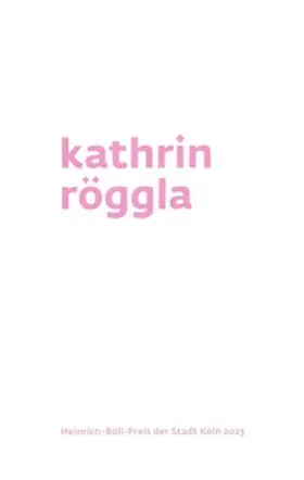 Röggla / Ewenz |  Kathrin Röggla | Buch |  Sack Fachmedien