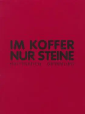 Hultenreich |  Im Koffer nur Steine | Loseblattwerk |  Sack Fachmedien