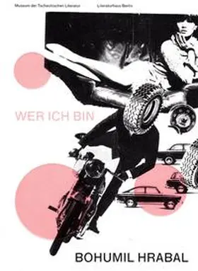 Pavlícek / Dittrich | WER ICH BIN. BOHUMIL HRABAL | Buch | 978-3-926433-55-8 | www.sack.de