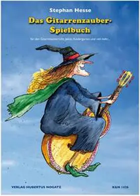 Hesse |  Das Gitarrenzauber- Spielbuch | Buch |  Sack Fachmedien