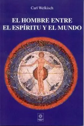Welkisch |  El Hombre entre el Espiritu y el Mundo | Buch |  Sack Fachmedien