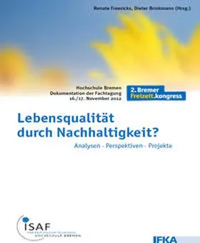 Freericks / Brinkmann |  Lebensqualität durch Nachhaltigkeit? | Buch |  Sack Fachmedien