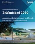 Freericks / Brinkmann / Theile |  Erlebnisbad 2030 | Buch |  Sack Fachmedien