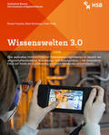 Freericks / Brinkmann / Theile |  Wissenswelten 3.0 | Buch |  Sack Fachmedien