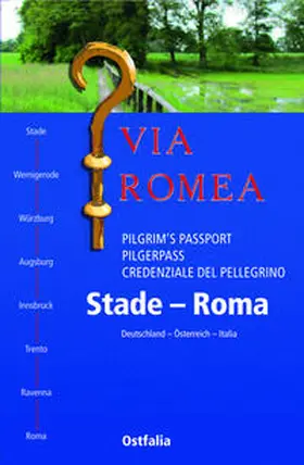 Dahms |  Via Romea Pilgrim's Passport, Pilgerpass, Credenziale del Pellegrino | Buch |  Sack Fachmedien