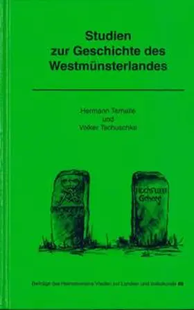 Terhalle / Tschuschke |  Studien zur Geschichte des Westmünsterlandes | Buch |  Sack Fachmedien
