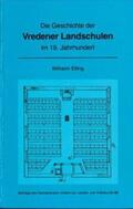 Elling |  Die Geschichte der Vredener Landschulen im 19. Jahrhundert | Buch |  Sack Fachmedien