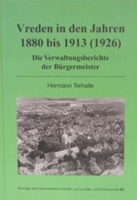 Terhalle | Vreden in den Jahren 1880 bis 1913 (1926) | Buch | 978-3-926627-61-2 | sack.de