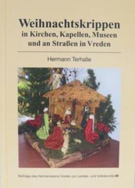 Terhalle | Weihnachtskrippen in Kirchen, Kapellen, Museen und an Straßen in Vreden | Buch | 978-3-926627-68-1 | sack.de