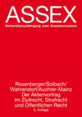 Rosenberger / Solbach / Solbach, Prof. |  Der Aktenvortrag im Zivilrecht, Strafrecht und Öffentlichen Recht | Buch |  Sack Fachmedien