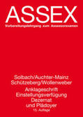 Solbach / Auchter-Mainz / Wollenweber |  Anklageschrift, Einstellungsverfügung, Dezernat und Plädoyer | Buch |  Sack Fachmedien