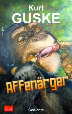 Guske |  Affenärger | Buch |  Sack Fachmedien