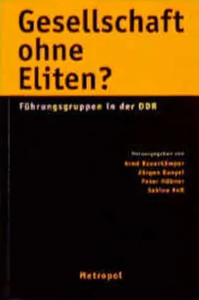 Bauerkämper / Danyel / Hübner |  Gesellschaft ohne Eliten? | Buch |  Sack Fachmedien