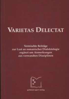 Bauer / Fröhlich / Kattenbusch |  Varietas delectat | Buch |  Sack Fachmedien