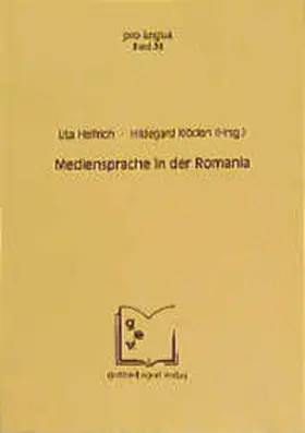 Helfrich / Klöden |  Mediensprache in der Romania | Buch |  Sack Fachmedien