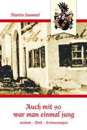 Gemeinde Niederrieden / Hummel |  Auch mit 90 war man einmal jung | Buch |  Sack Fachmedien