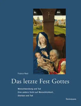 Rest |  Das letzte Fest Gottes | Buch |  Sack Fachmedien