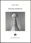 Fischer / Müller / Helmes |  Kritische Schriften II | Buch |  Sack Fachmedien