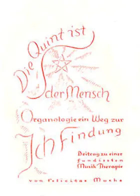Muche / Reinhold |  Die Quint ist der Mensch - Organologie ein Weg zur Ich-Findung. Beitrag... / Die Quint ist der Mensch, Band 4: Der Takt | Buch |  Sack Fachmedien