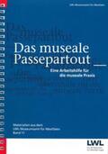 Landschaftsverband Westfalen-Lippe (LWL) |  Das museale Passepartout | Buch |  Sack Fachmedien