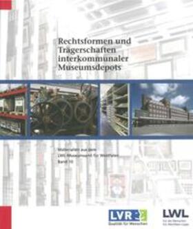 Brüning / Hadziefendic / Kuhlmann | Rechtsformen und Trägerschaften interkommunaler Museumsdepots | Buch | 978-3-927204-85-0 | sack.de