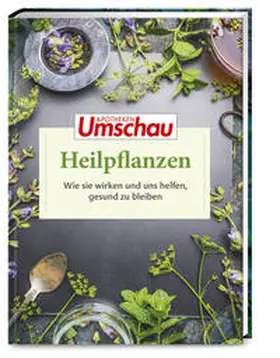 Haltmeier / Wort & Bild Verlag / Melzer |  Apotheken Umschau: Heilpflanzen | Buch |  Sack Fachmedien
