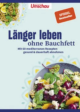 Wort & Bild Verlag / Arndt / Ertl |  Apotheken Umschau: Länger leben ohne Bauchfett | Buch |  Sack Fachmedien